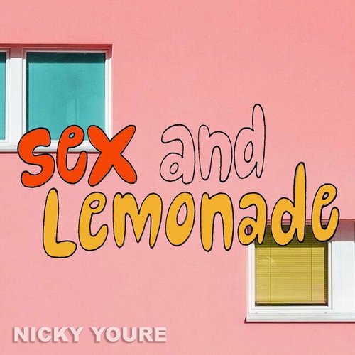 Sex and Lemonade (feat. LAIKI) - Single