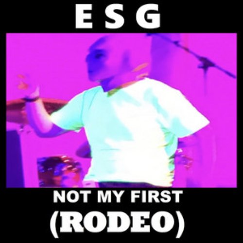 Not My First (Rodeo) - Single
