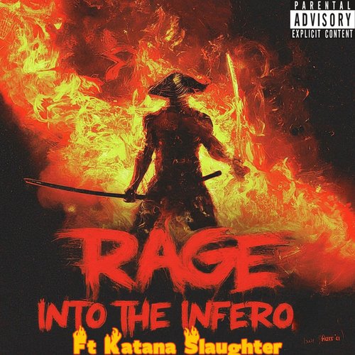 The Two Band Joint Album (Rage Into The Inferno ft Katana Slaughter)