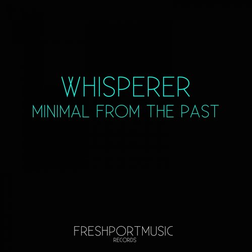 Minimal from the Past