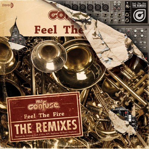 Feel The Fire: The Remixes