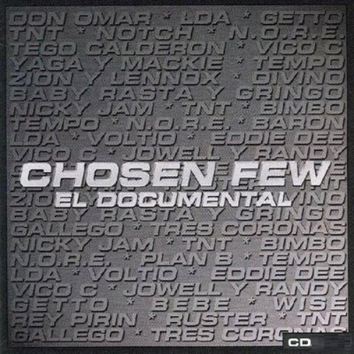 Chosen Few El Documental