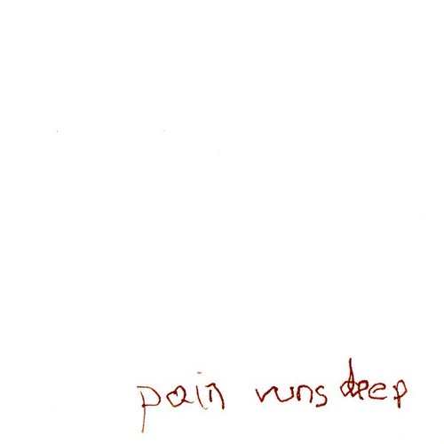 Pain Runs Deep
