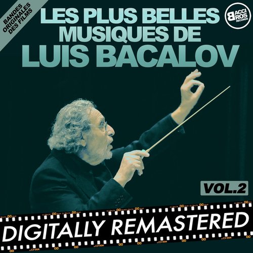 Les Plus Belles Musiques de Luis Bacalov - Vol. 1 (Bandes Originales Des Films)