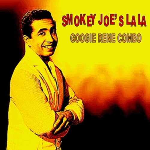 Smokey Joe's LaLa