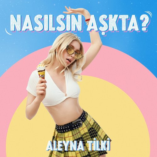 Nasılsın Aşkta? - Single