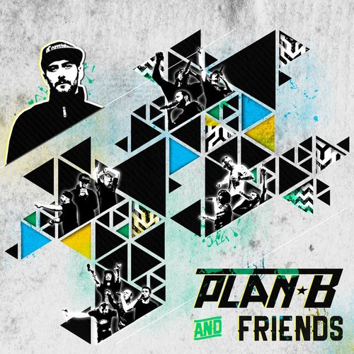 Plan-B & Friends