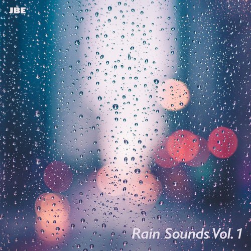 Rain Sounds Vol. 1
