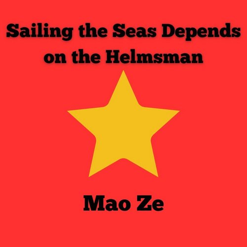 Sailing the Seas Depends on the Helmsman