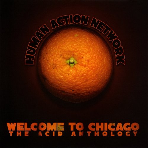 Welcome To Chicago - The Acid Anthology