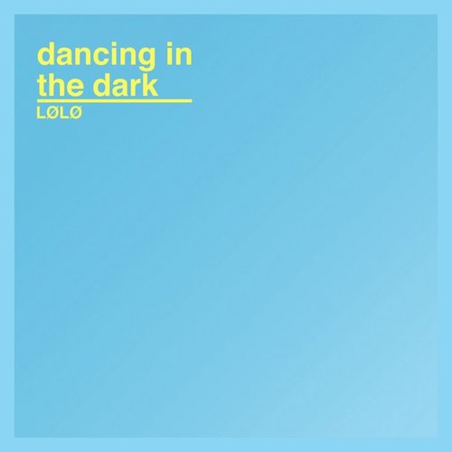 Dancing in the Dark