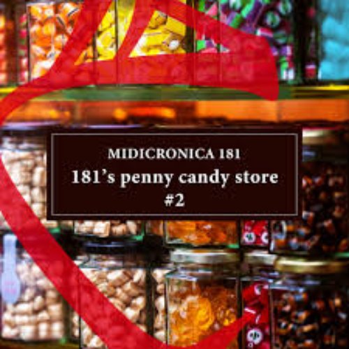 181's Penny Candy Store #2