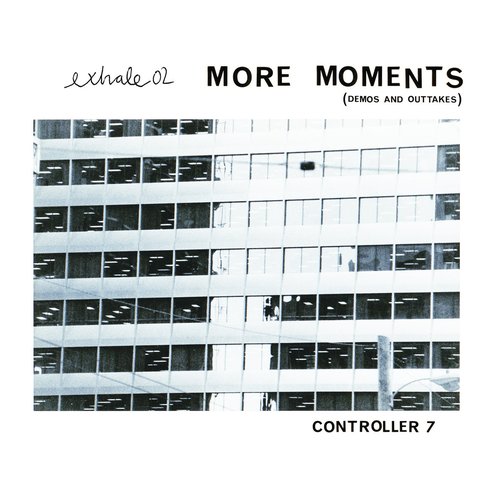 exhale02: More Moments (demos and outtakes)