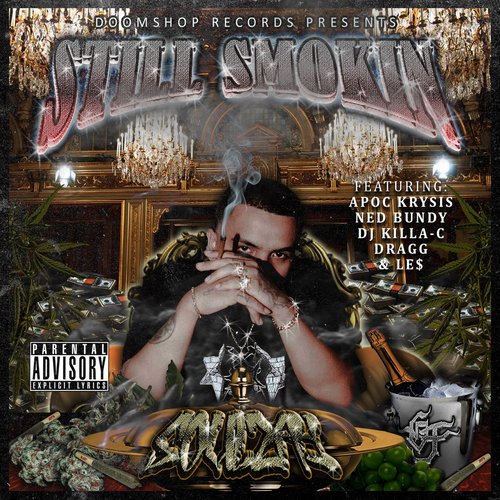 Still Smokin'