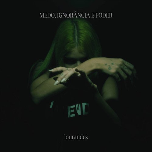 Medo, Ignorância e Poder - Single