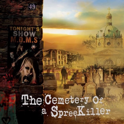 The Cemetery of a Spree KIller