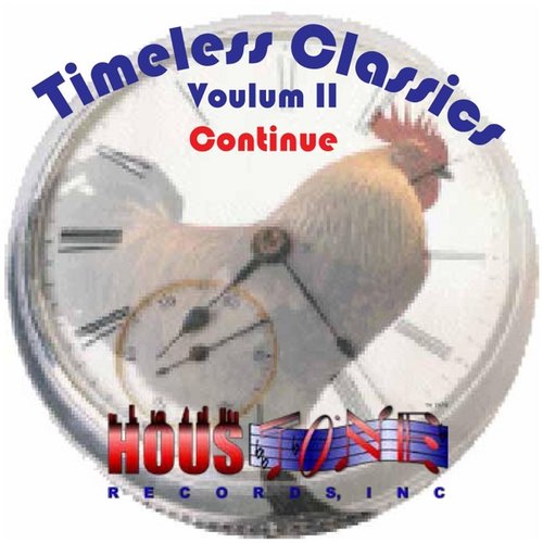 Timeless Classics, Vol. II: Continue