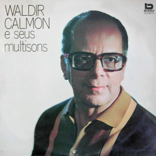 Waldir Calmon E Seus Multisons