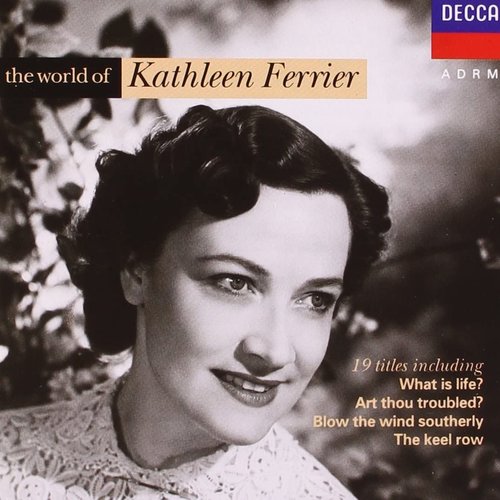 The World of Kathleen Ferrier