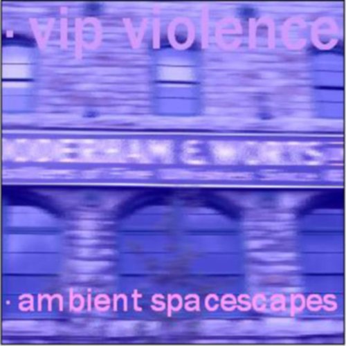 vip violence