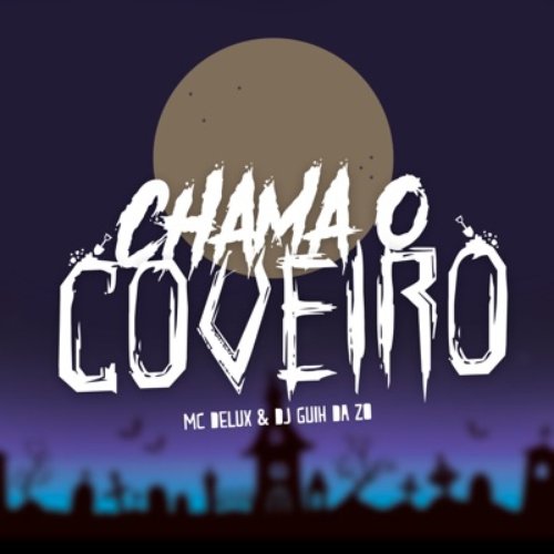 Chama o Coveiro