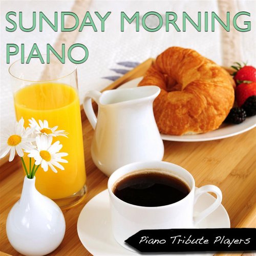 Sunday Morning Piano