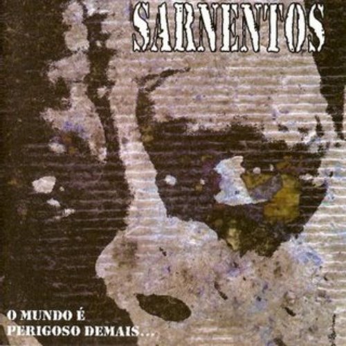 O Mundo É Perigoso Demais