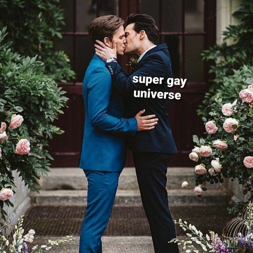 Super gay universe