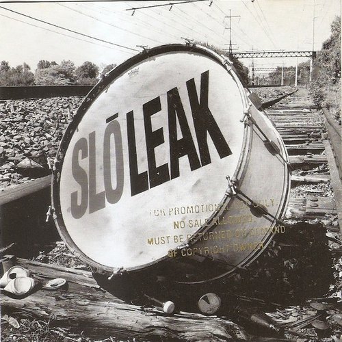 Slo Leak