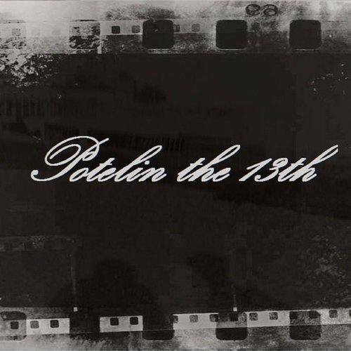 Potelin the 13th
