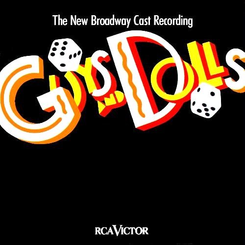 Guys and Dolls (1992 Broadway Revival Cast)