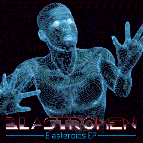 Blasteroids EP