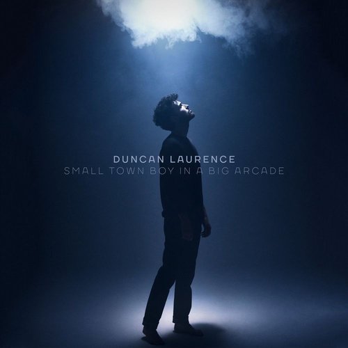 Small Town Boy In A Big Arcade — Duncan Laurence | Last.fm