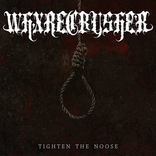 Tighten the Noose [Explicit]