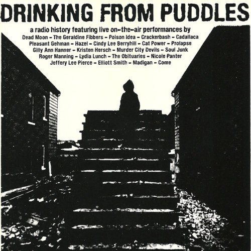 Drinking from Puddles