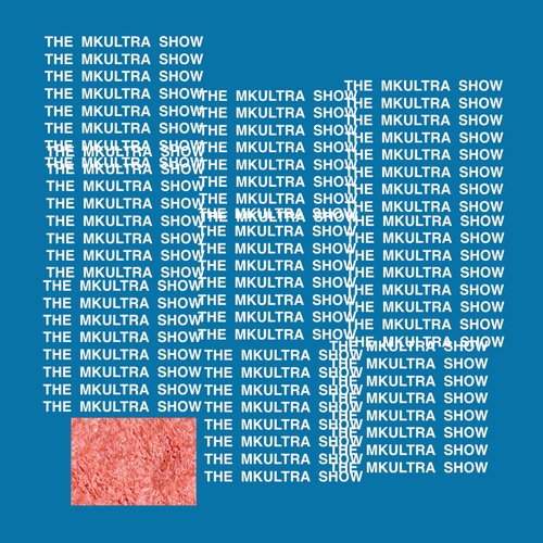 THE MKULTRA SHOW
