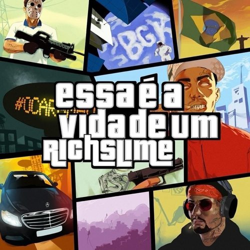 essa é a vida de um RICHSLIME [Explicit]
