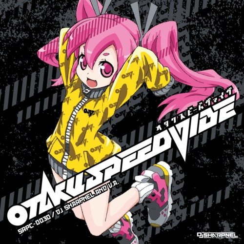 Otakuspeedvibe = オタクスピードバイブ