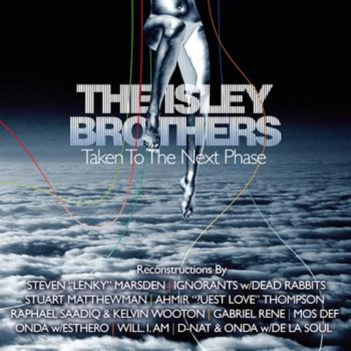 The Isley Brothers: Taken To The Next Phase (Reconstructions)