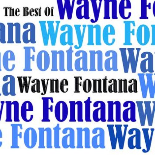 The Best of Wayne Fontana