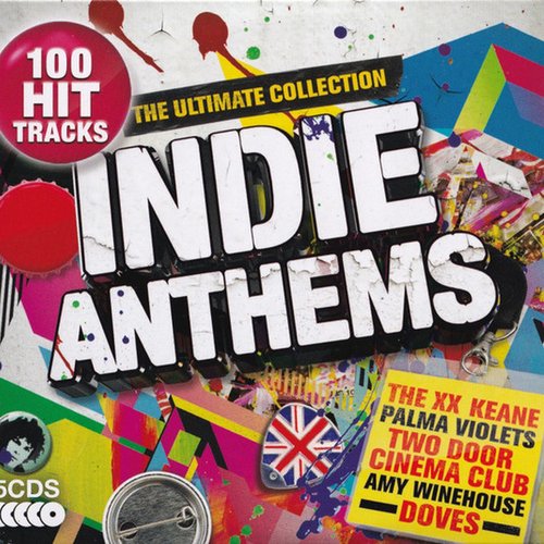 The Ultimate Collection: Indie Anthems