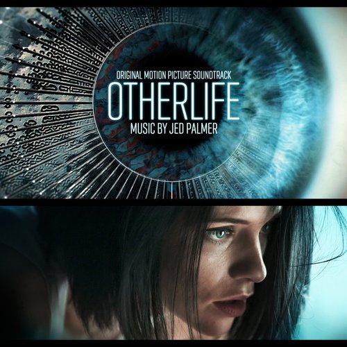 OtherLife (Original Motion Picture Soundtrack)