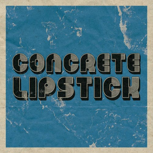 Concrete Lipstick