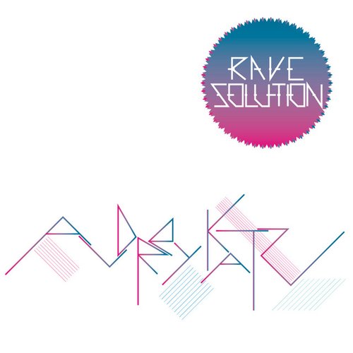 Rave Solution - EP
