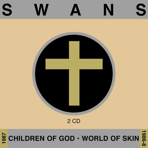 Children of God/World of Skin