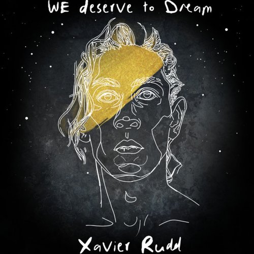 We Deserve To Dream