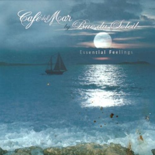 Cafe del Mar: Essential Feelings