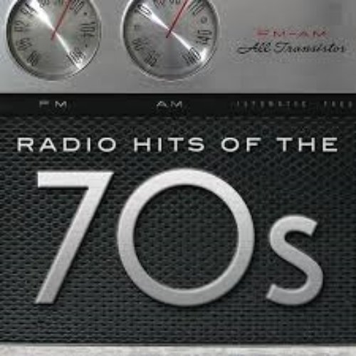 Radio Hits Of the '70s