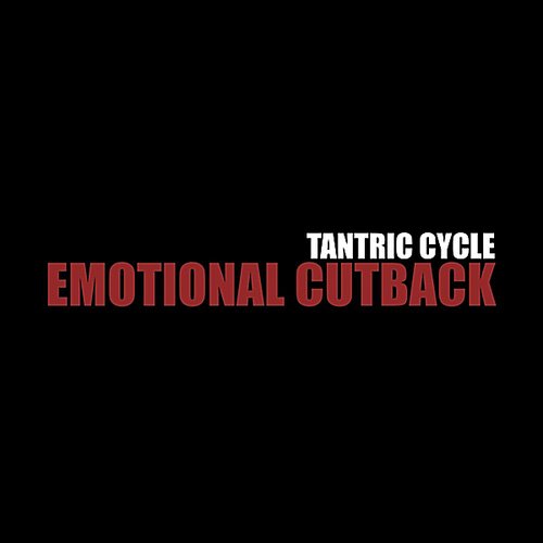 Emotional Cutback