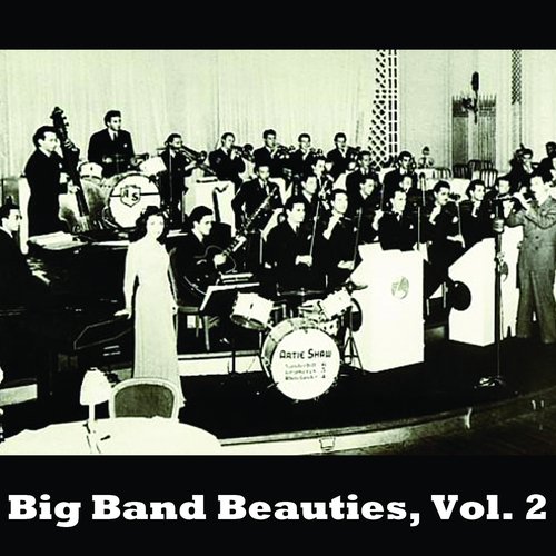Big Band Beauties, Vol. 2